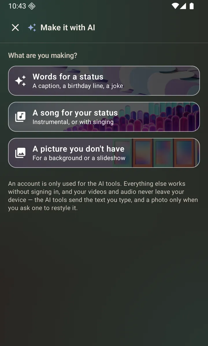 Make it with AI: words, a song, or a picture, from one place.